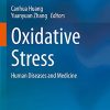 Oxidative Stress: Human Diseases and Medicine (Original PDF from Publisher)