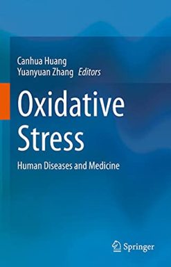 Oxidative Stress: Human Diseases and Medicine (Original PDF from Publisher)