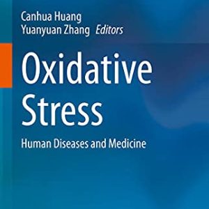 Oxidative Stress: Human Diseases and Medicine (Original PDF from Publisher)