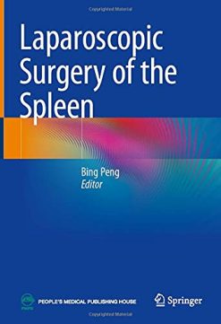 Laparoscopic Surgery of the Spleen (Original PDF from Publisher)