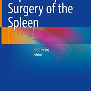 Laparoscopic Surgery of the Spleen (Original PDF from Publisher)