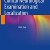 Clinical Neurological Examination and Localization (Original PDF from Publisher)