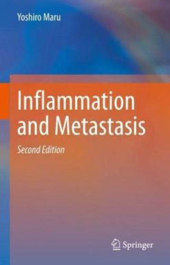 Inflammation and Metastasis, 2nd Edition (Original PDF from Publisher)