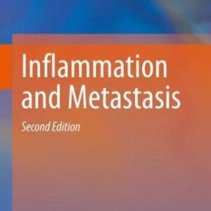 Inflammation and Metastasis, 2nd Edition (Original PDF from Publisher)