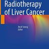 Radiotherapy of Liver Cancer (Original PDF from Publisher)