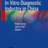 In Vitro Diagnostic Industry in China (Original PDF from Publisher)