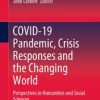 COVID-19 Pandemic, Crisis Responses and the Changing World (Original PDF from Publisher)