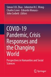 COVID-19 Pandemic, Crisis Responses and the Changing World (Original PDF from Publisher)