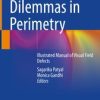 Resolving Dilemmas in Perimetry (Original PDF from Publisher)