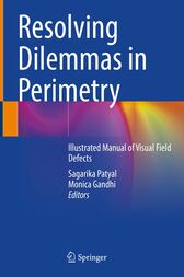 Resolving Dilemmas in Perimetry (Original PDF from Publisher)