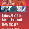 Innovation in Medicine and Healthcare: Proceedings of 9th KES-InMed 2021 (Original PDF from Publisher)