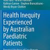 Health Inequity Experienced by Australian Paediatric Patients: Empirical Analyses of Case Reports (Original PDF from Publisher)