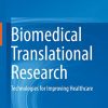 Biomedical Translational Research: Technologies for Improving Healthcare (Original PDF from Publisher)