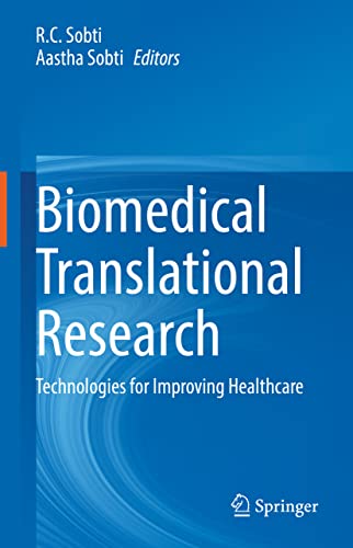 Biomedical Translational Research: Technologies for Improving Healthcare (Original PDF from Publisher)