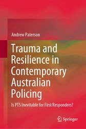 Trauma and Resilience in Contemporary Australian Policing (Original PDF from Publisher)