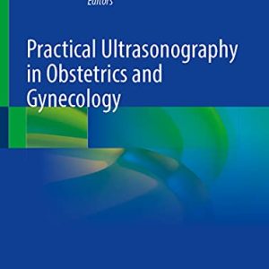 Practical Ultrasonography in Obstetrics and Gynecology (Original PDF from Publisher)