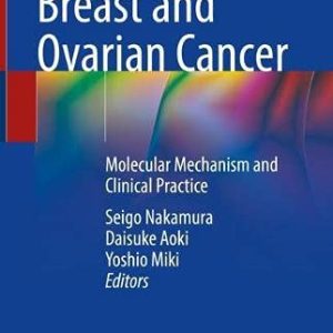 Hereditary Breast and Ovarian Cancer: Molecular Mechanism and Clinical Practice (Original PDF from Publisher)