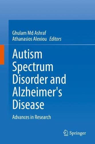 Autism Spectrum Disorder and Alzheimer’s Disease: Advances in Research (Original PDF from Publisher)