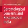 Gerontological Concerns and Responses in India (Original PDF from Publisher)