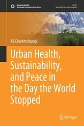 Urban Health, Sustainability, and Peace in the Day the World Stopped (Original PDF from Publisher)