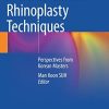 State of the Art Rhinoplasty Techniques: Perspectives from Korean Masters 1st ed. 2022 Edition (Original PDF from Publisher)