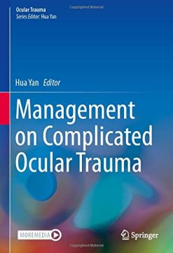 Management on Complicated Ocular Trauma (Original PDF from Publisher)