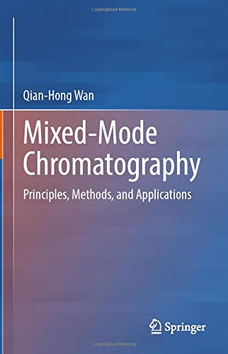 Mixed-Mode Chromatography: Principles, Methods, and Applications (Original PDF from Publisher)