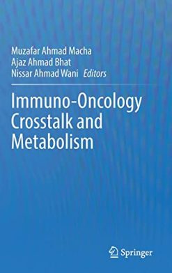 Immuno-Oncology Crosstalk and Metabolism (Original PDF from Publisher)