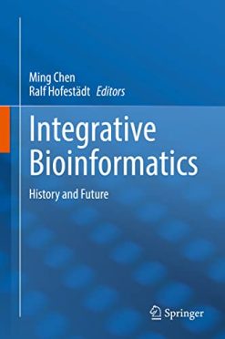 Integrative Bioinformatics: History and Future (Original PDF from Publisher)