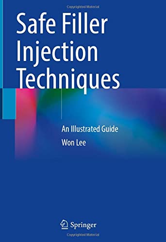 Safe Filler Injection Techniques: An Illustrated Guide (Original PDF from Publisher)