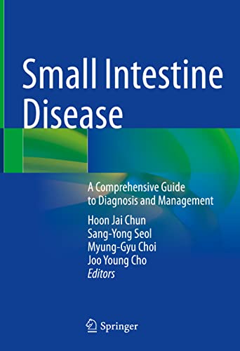 Small Intestine Disease: A Comprehensive Guide to Diagnosis and Management (Original PDF from Publisher)
