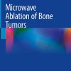 Microwave Ablation of Bone Tumors (Original PDF from Publisher)