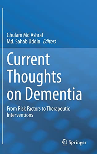 Current Thoughts on Dementia: From Risk Factors to Therapeutic Interventions (Original PDF from Publisher)