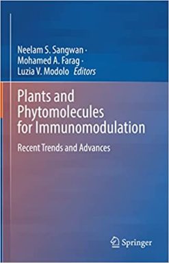Plants and Phytomolecules for Immunomodulation: Recent Trends and Advances (EPUB)