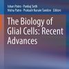 The Biology of Glial Cells: Recent Advances (Original PDF from Publisher)