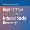 Regenerative Therapies in Ischemic Stroke Recovery (Original PDF from Publisher)