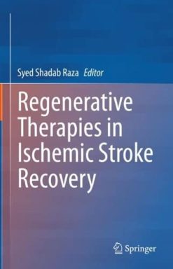 Regenerative Therapies in Ischemic Stroke Recovery (Original PDF from Publisher)