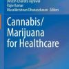 Cannabis/Marijuana for Healthcare (Original PDF from Publisher)