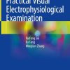 Practical Visual Electrophysiological Examination (Original PDF from Publisher)