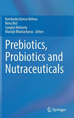 Prebiotics, Probiotics and Nutraceuticals (Original PDF from Publisher)