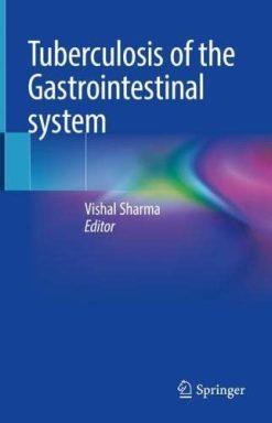 Tuberculosis of the Gastrointestinal system (Original PDF from Publisher)