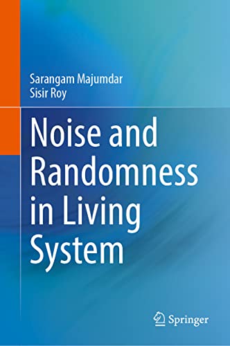 Noise and Randomness in Living System (Original PDF from Publisher)