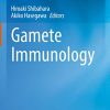 Gamete Immunology (Original PDF from Publisher)