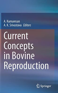 Current Concepts in Bovine Reproduction (Original PDF from Publisher)