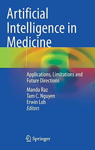 Artificial Intelligence in Medicine: Applications, Limitations and Future Directions (Original PDF from Publisher)
