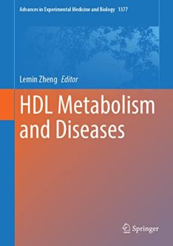 HDL Metabolism and Diseases (Advances in Experimental Medicine and Biology, 1377) (Original PDF from Publisher)