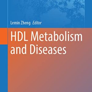 HDL Metabolism and Diseases (Advances in Experimental Medicine and Biology, 1377) (Original PDF from Publisher)