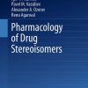 Pharmacology of Drug Stereoisomers (Progress in Drug Research, 76) (Original PDF from Publisher)