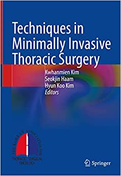 Techniques in Minimally Invasive Thoracic Surgery, 1st edition (Original PDF from Publisher)