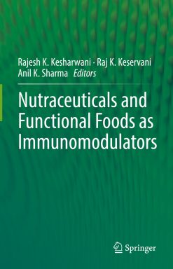 Nutraceuticals and Functional Foods in Immunomodulators (Original PDF from Publisher)
